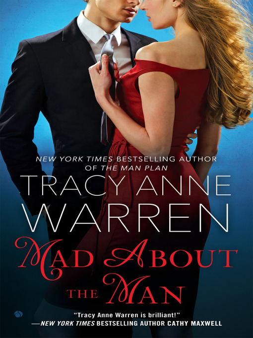 Title details for Mad About the Man by Tracy Anne Warren - Available